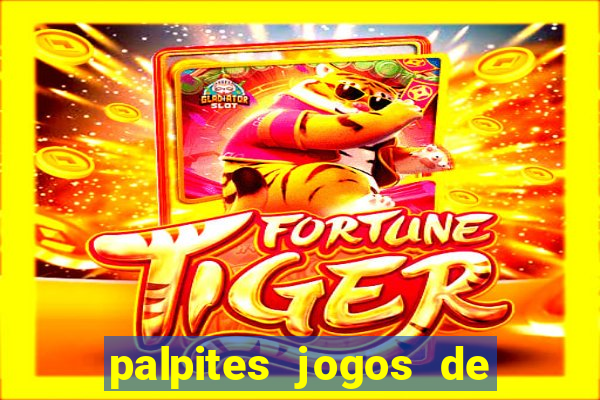 palpites jogos de hoje favoritos